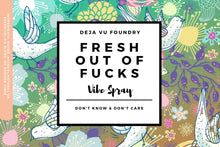 Load image into Gallery viewer, Fresh Out of Fucks- Cooling Cucumber & Mint Room Vibe Spray 2oz