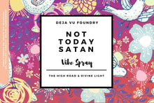 Load image into Gallery viewer, Not Today Satan- Fig &amp; Honey Room Vibe Spray 2oz
